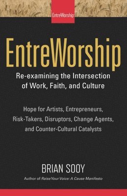 Brian Sooy - EntreWorship, Häftad. Tillgänglighet: Lägg i varukorg