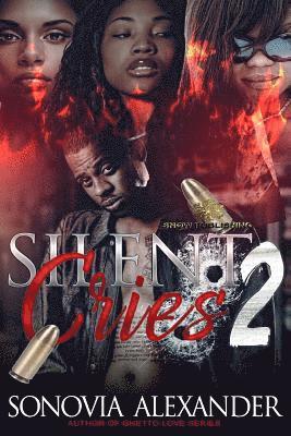 Sonovia Alexander - Silent Cries 2, Häftad