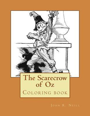 John R. Neill, Monica Guido - The Scarecrow of Oz: Coloring book, Häftad