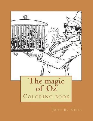 John R. Neill, Monica Guido - The magic of Oz: Coloring book, Häftad
