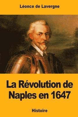 La Révolution de Naples en 1647