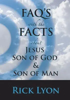 Rick Lyon - FAQ's With The FACTS - Volume 2: About Jesus, Häftad. Tillgänglighet: Lägg i varukorg