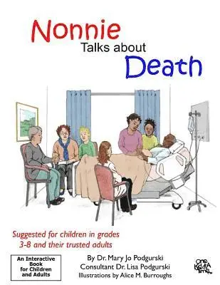 Lisa M. Podgurski - Nonnie Talks about Death, Häftad. Tillgänglighet: Lägg i varukorg