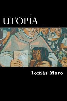 Tomas Moro - Utopia (Spanish Edition), Häftad