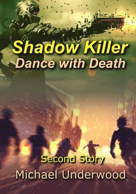 Jenny Underwood, Chris Roll - Shadow Killer: Dance with Death, Häftad. Tillgänglighet: Lägg i varukorg