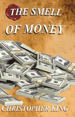 Alexandru Bogdan Voda, King Christopher - The Smell of Money, Häftad