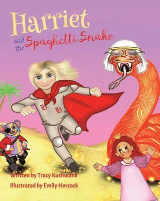 Tracy Kushwaha - Harriet and the Spaghetti Snake, Häftad. Tillgänglighet: Lägg i varukorg