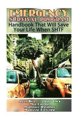 Max Collins, Adam Bell - Emergency Survival Program: Handbook That Will Save Your Life When SHTF, Häftad. Tillgänglighet: Lägg i varukorg