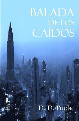 D. D. Puche - Balada de Los Caídos, Häftad. Tillgänglighet: Lägg i varukorg