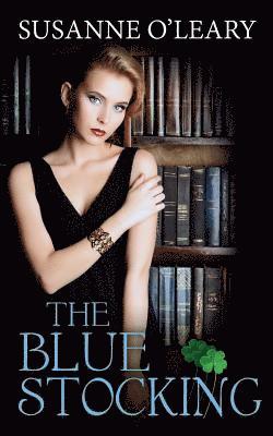 Susanne O'Leary - The Bluestocking, Häftad. Tillgänglighet: Lägg i varukorg