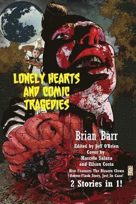 Lonely Hearts and Comic Tragedies, Häftad. Tillgänglighet: Lägg i varukorg