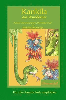 Sylke Wegener - Kankila das Wundertier, Häftad. Tillgänglighet: Lägg i varukorg