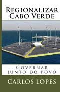 Regionalizar Cabo Verde: Regionalizacao de Cabo Verde