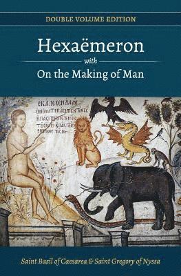 Gregory Of Nyssa, Paterikon Publications - Hexaemeron with On the Making of Man (Basil of Caesarea, Gregory of Nyssa), Häftad