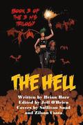 The Hell: Book 3 of the 3 H's Trilogy