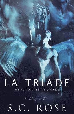 Jay Aheer, S. C. Rose - La Triade - Version intégrale, Häftad