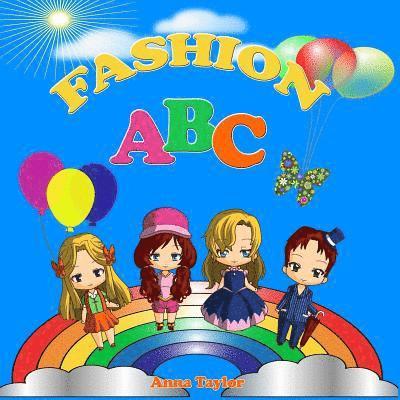 Anna Taylor - Fashion ABC. Alphabet Book & Clothes Vocabulary: Kids Alphabet ABC Books for Kids and Kindergarten Children, Häftad. Tillgänglighet: Lägg i varukorg