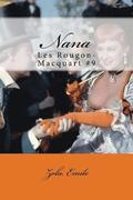 Nana: Les Rougon-Macquart #9
