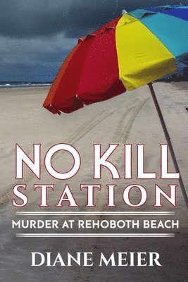 Diane Meier - No Kill Station, Häftad. Tillgänglighet: Lägg i varukorg