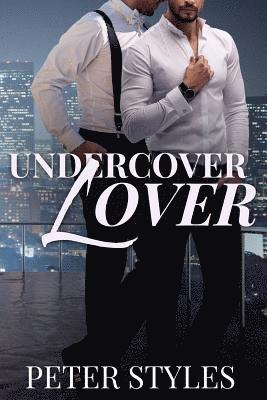 Peter Styles - Undercover Lover, Häftad. Tillgänglighet: Lägg i varukorg