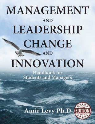 Amir Levy - Management and Leadership Change and Innovation: Handbook for Students and Managers, Häftad. Tillgänglighet: Lägg i varukorg