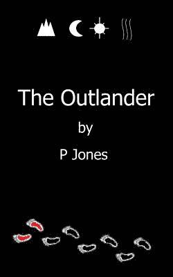 P. Jones - The Outlander, Häftad