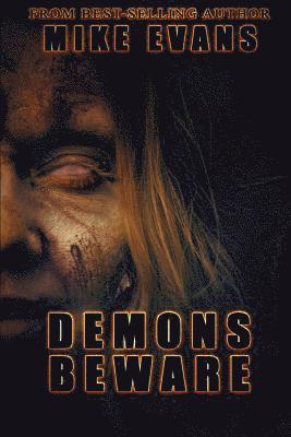 Mike Evans - Demons Beware, Häftad