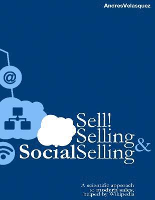 Wikimedia Foundation, Andres Velasquez - SELL! Selling & SocialSelling, Häftad. Tillgänglighet: Tillfälligt slut