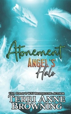 Terri Anne Browning - Angel's Halo, Häftad. Tillgänglighet: Lägg i varukorg