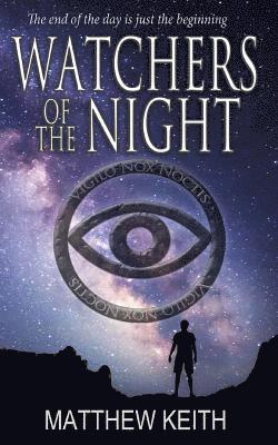 Matthew Keith - Watchers of the Night, Häftad. Tillgänglighet: Lägg i varukorg