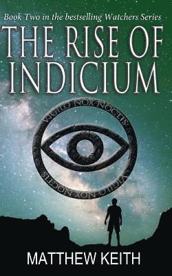 Matthew Keith - The Rise of Indicium, Häftad. Tillgänglighet: Lägg i varukorg
