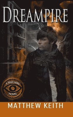 Matthew Keith - Dreampire, Häftad. Tillgänglighet: Lägg i varukorg