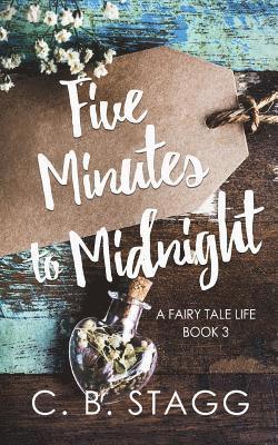 C. B. Stagg, Jennifer Roberts- Hall - Five Minutes to Midnight, Häftad. Tillgänglighet: Lägg i varukorg