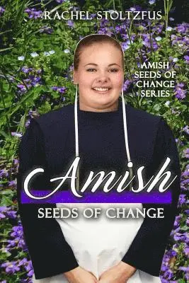 Rachel Stoltzfus - Amish Seeds of Change, Häftad. Tillgänglighet: Lägg i varukorg
