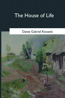 The House of Life