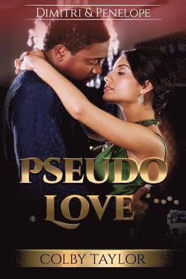 Colby Taylor - Pseudo Love, Häftad
