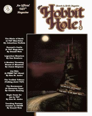 J. S - The Hobbit Hole #25: A Fantasy Gaming Magazine, Häftad