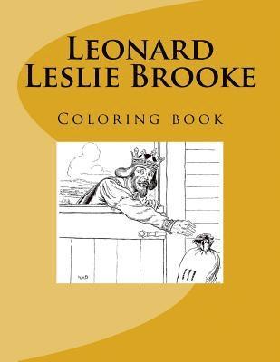 Leonard Leslie Brooke, Monica Guido - Leonard Leslie Brooke: Coloring book, Häftad