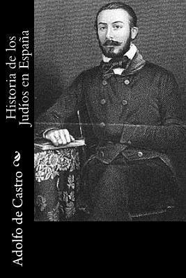 Adolfo De Castro - Historia de los Judíos en Españaa, Häftad. Tillgänglighet: Lägg i varukorg