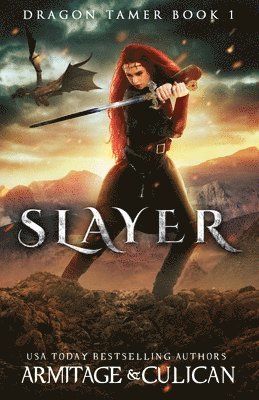 J. a. Armitage, J. a. Culican - Slayer: Dragon Tamer Book 1, Häftad. Tillgänglighet: Lägg i varukorg