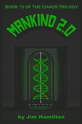 Jim Hamilton - Mankind 2.0, Häftad. Tillgänglighet: Lägg i varukorg