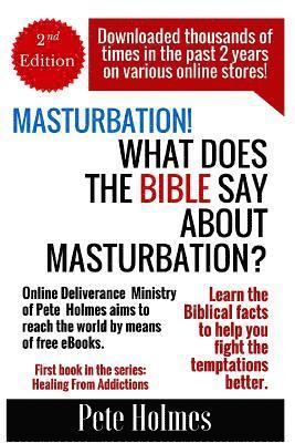 Pete Holmes - Masturbation!: What Does The Bible Say About Masturbation?, Häftad. Tillgänglighet: Lägg i varukorg