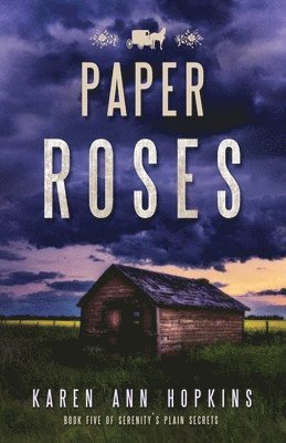 Karen Ann Hopkins - Paper Roses, Häftad. Tillgänglighet: Lägg i varukorg