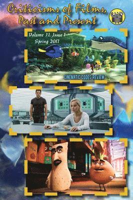 Anna Faktorovich - Criticisms of Films, Past and Present: Issue 1, Spring 2017, Häftad
