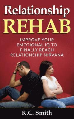 K C Smith - Relationship Rehab, Häftad. Tillgänglighet: Lägg i varukorg