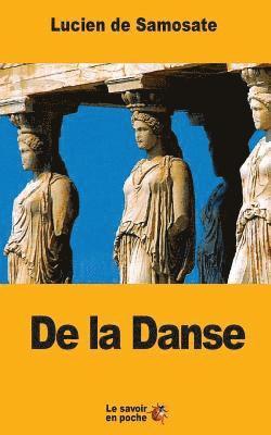 Lucien De Samosate - De la Danse, Häftad. Tillgänglighet: Lägg i varukorg