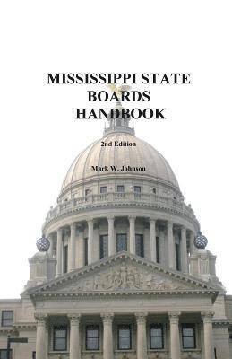 Mark W. Johnson - Mississippi State Boards Handbook, Häftad. Tillgänglighet: Lägg i varukorg