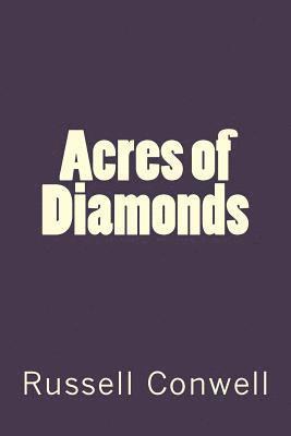 Russell Conwell, Andrea Gouveia - Acres of Diamonds, Häftad