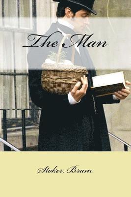 Stoker Bram, Mybook - The Man, Häftad. Tillgänglighet: Lägg i varukorg