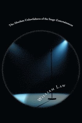 Absolute Unlawfulness of the Stage-Entertainment